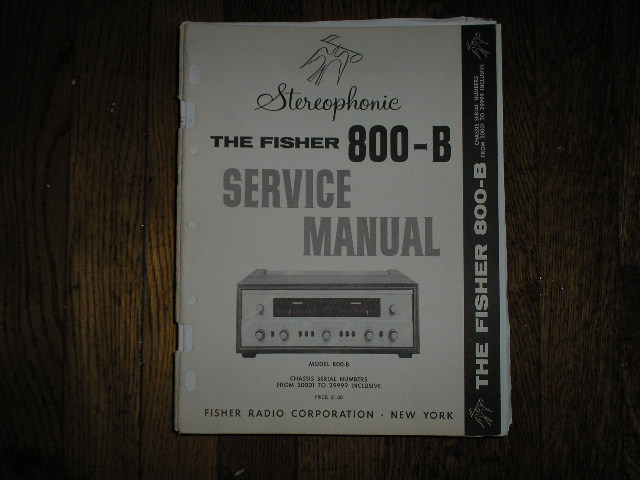 800-B Receiver Service Manual from Serial no. 20001 - 29999 INCLUSIVE  Fisher 